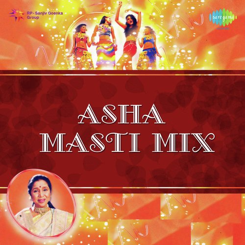 Asha Masti Mix Asha Bhosle MP3 Download